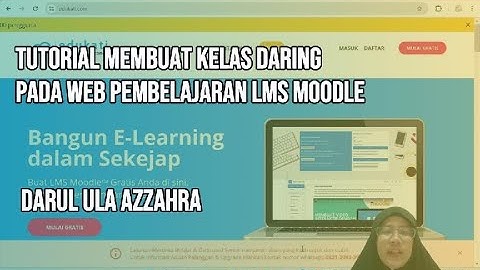 Membuat Kelas Daring pada Web Pembelajaran LMS Moodle Menggunakan Edukati.com