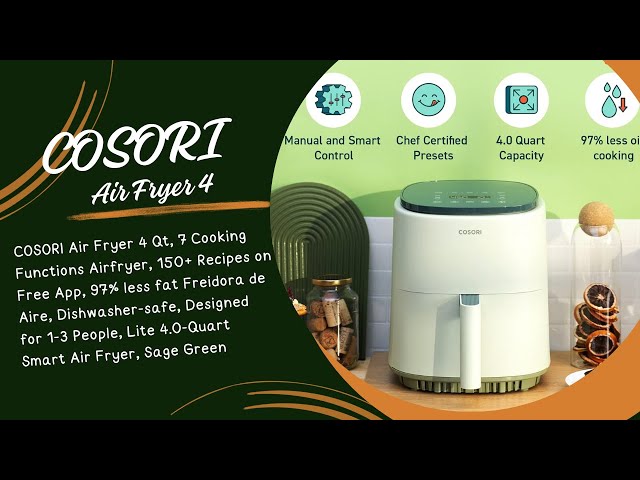 COSORI Air Fryer 4 Qt, 7 Cooking Functions Airfryer, 150+ Recipes on Free  App, 97% less fat Freidora de Aire, Dishwasher-safe, Designed for 1-3