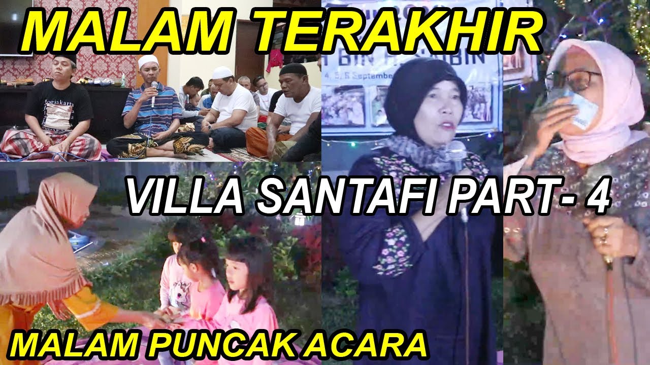 Family Tour 2020 - Kel. Besar H.M.Sholeh Bin H.Saibin - Malam Terakhir Di Villa Santafi (Part 4)