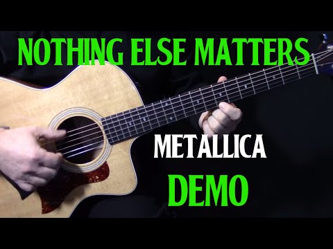 how to play "Nothing Else Matters" on guitar by Metallica | guitar lesson tutorial | DEMO