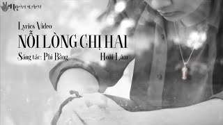 NỖI LÒNG CHỊ HAI - HOÀI LÂM | MV LYRIC