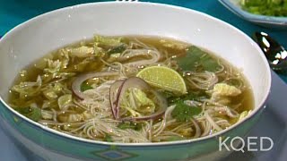 Jacques Pepin's Vietnamese Pho Soup Will Give You Life | KQED