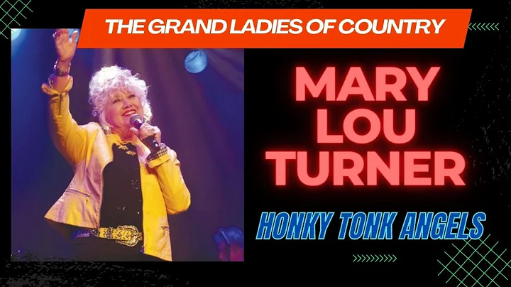 Mary Lou Turner "Grand Ladies of Country Music" Br...