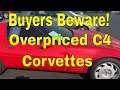 Why You Should Think Twice Before Buying an Overpriced C4 Corvette