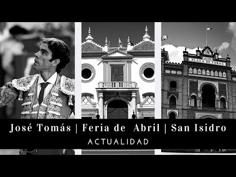 Reaparición de José Tomás en Jaén | ? Carteles Feria de Abril | ?️ Carteles San Isidro