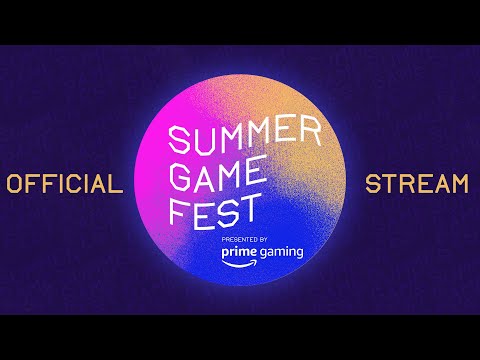 SUMMER GAME FEST: Kickoff Live! Official Stream (Elden Ring, Death Stranding: Director's Cut + More)