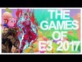 E3 2017  the recappening