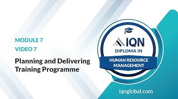 Module 7 - Video 7 - Planning and Delivering Training Programme