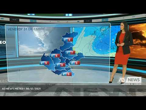 A3 NEWS METEO | 30/12/2021