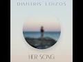 Her song  dimitris loizos