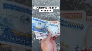 Cosa compro con 10€ in LAOS!! 🇱🇦 Nuovo video sul canale 💥 #andreabattistini #laos #travel