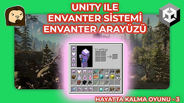 Unity3D ile Hayatta Kalma Oyunu - Envanter Sistemi #2 Envanter Arayüzü