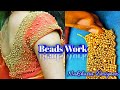 Easy Making of Beads Blouse | Latest Technique for Aari WorK Designers | #NakshatraDesigners