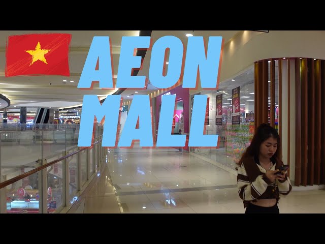 Malls in Vietnam ARE Better then in the US!   Must VISIT (Aeon Mall) Saigon Vietnam 2023   🇻🇳 class=