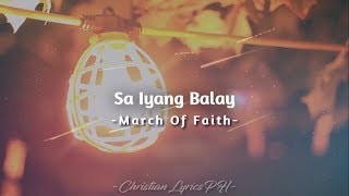 Miniatura del video "Sa Iyang Balay lyrics - March Of Faith"