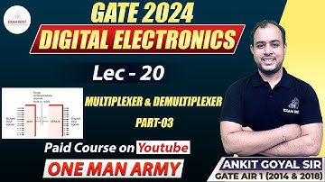 Multiplexer and Demultiplexer Part-03 | Digital Electronics | Ankit Goyal | One Man Army