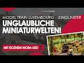 Model Train Luxembourg 2026 Internationale Modellbahn Highlights Aus Junglinster