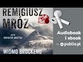 Widmo Brockenu. Remigiusz Mróz. Audiobook PL [Thriller]