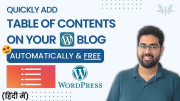 Easily Add TABLE OF CONTENTS In Your WordPress Blog | Free Automatic Plugin | Easy Table of Content