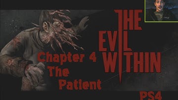 The Evil Within - Chapter 4: The Patient (PS4)