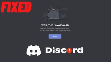 DISCORD WELL THIS IS AWKWARD | Fix Looks Like Discord Has Crashed Unexpectedly