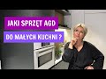 Agd do kuchni  propozycje sprztw do maej kuchni  pani agd