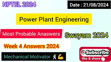 Power Plant Engineering WEEK 4 |Assignment 4 Solution | NPTEL | SWAYAM 2024