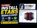 Cara Install Etabs Versi 22
