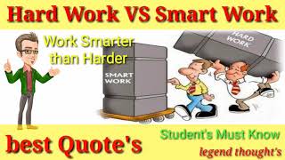 smart work vs hard work top Quotes in English.(short video).