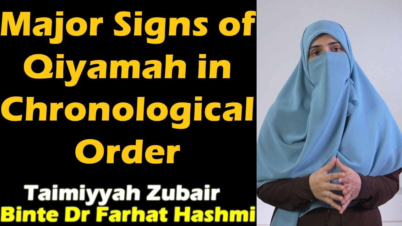 Major Signs of Qiyamah in Chronological Order Coming of Dajjal Yajooj