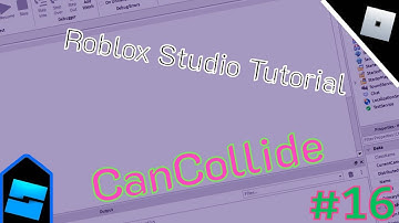 Roblox Studio Tutorial | Part 16 | CanCollide