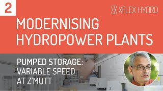 Modernising Hydropower Plants Variable Speed Fsfc At Zmutt Pumped Storage Plant Switzerland