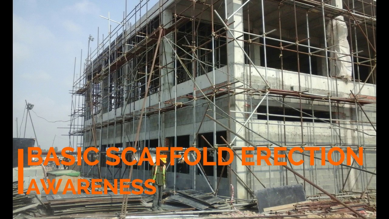 Basic Scaffolding Erection Procedure YouTube