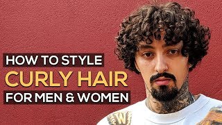 HOW TO STYLE CURLY HAIR FOR MEN & WOMEN | DEFINED CURLS HOW TO STYLE CURLY HAIR FOR MEN & WOMEN | DEFINED CURLS