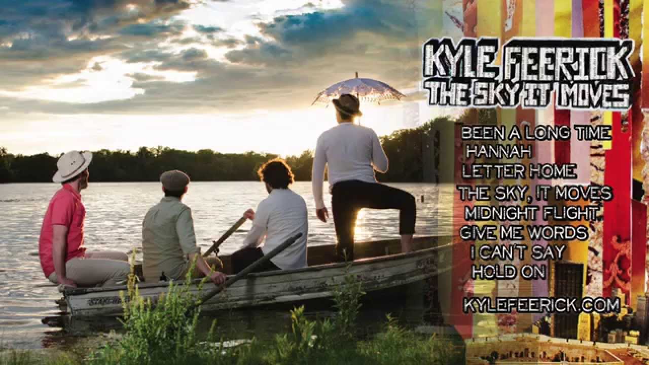 Tonton Kyle Feerick - The Sky, it Moves (FULL ALBUM STREAM) di YouTube