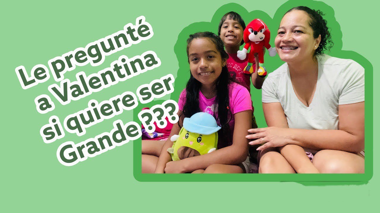 Episodio 1️⃣3️⃣ Hoy le preguntamos a Valentina si quiere ser grande