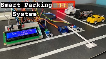 HOW TO MAKE SMART CAR PARKING SYSTEM !!