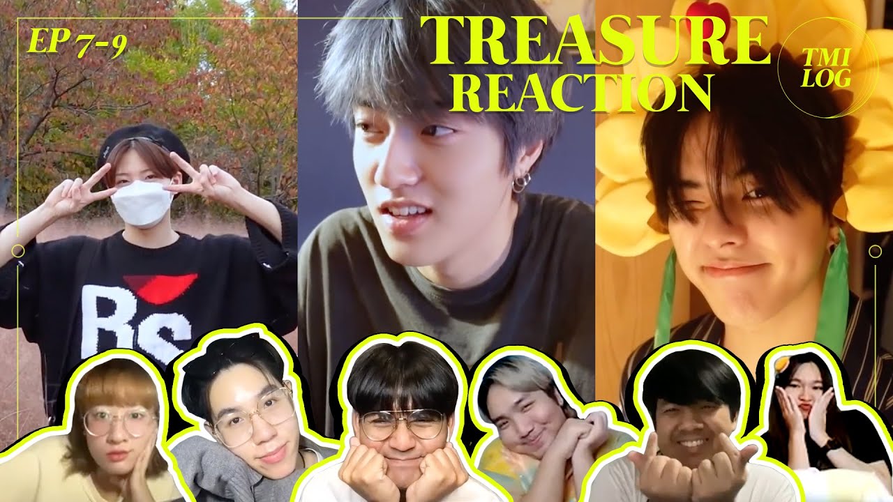 [REACTION] TREASURE [TMI_LOG] : EP7-9 | SPOP SPACE | พากินไม่หยุด ดูไปละหิววววววว