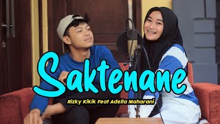 Saktenane  Adella Maharani Feat Rizky Kikik  acoustic Version