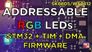 STM32 + RGB LEDs Firmware Tutorial (TIM + DMA)  Phil's Lab #136