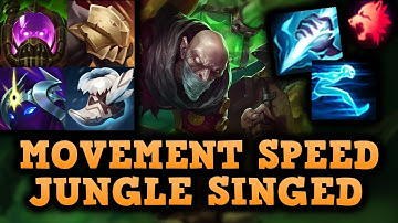 Full Movement Speed Jungle Singed
