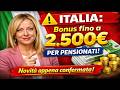 ⚠️ Italia: Bonus fino a 2.500€ per pensionati – Novità appena confermata!