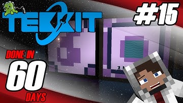 Tekkit 1.6.4 - Done in 60 Days: Part 15 Day 19 - "Liquid AE" Extra Cells Mod