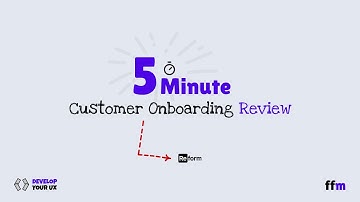 5 Minute Customer Onboarding Review: - Reform.
