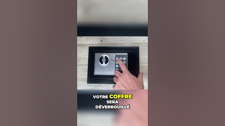 Comment déverrouiller un coffre-fort avec un code à chiffres