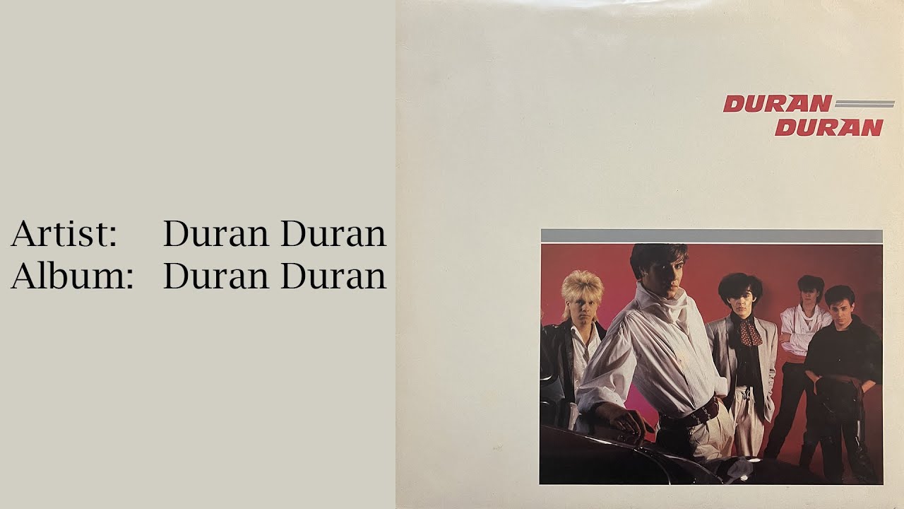 Duran Duran - Duran Duran (LP version)