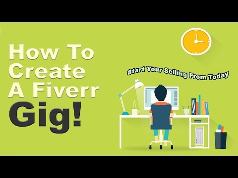 How To Create A Fiverr Gig And Start Your Selling From Today | Part 2