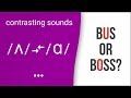 Bus or Boss? Luck or Lock? American English Pronunciation