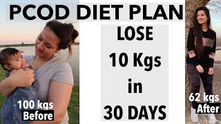 PCOS Diet Plan To Lose Weight Fast | Lose 10 Kgs In a Month