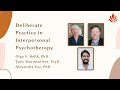 Deliberate Practice in Interpersonal Psychotherapy Webinar - Sentio MFT Program California